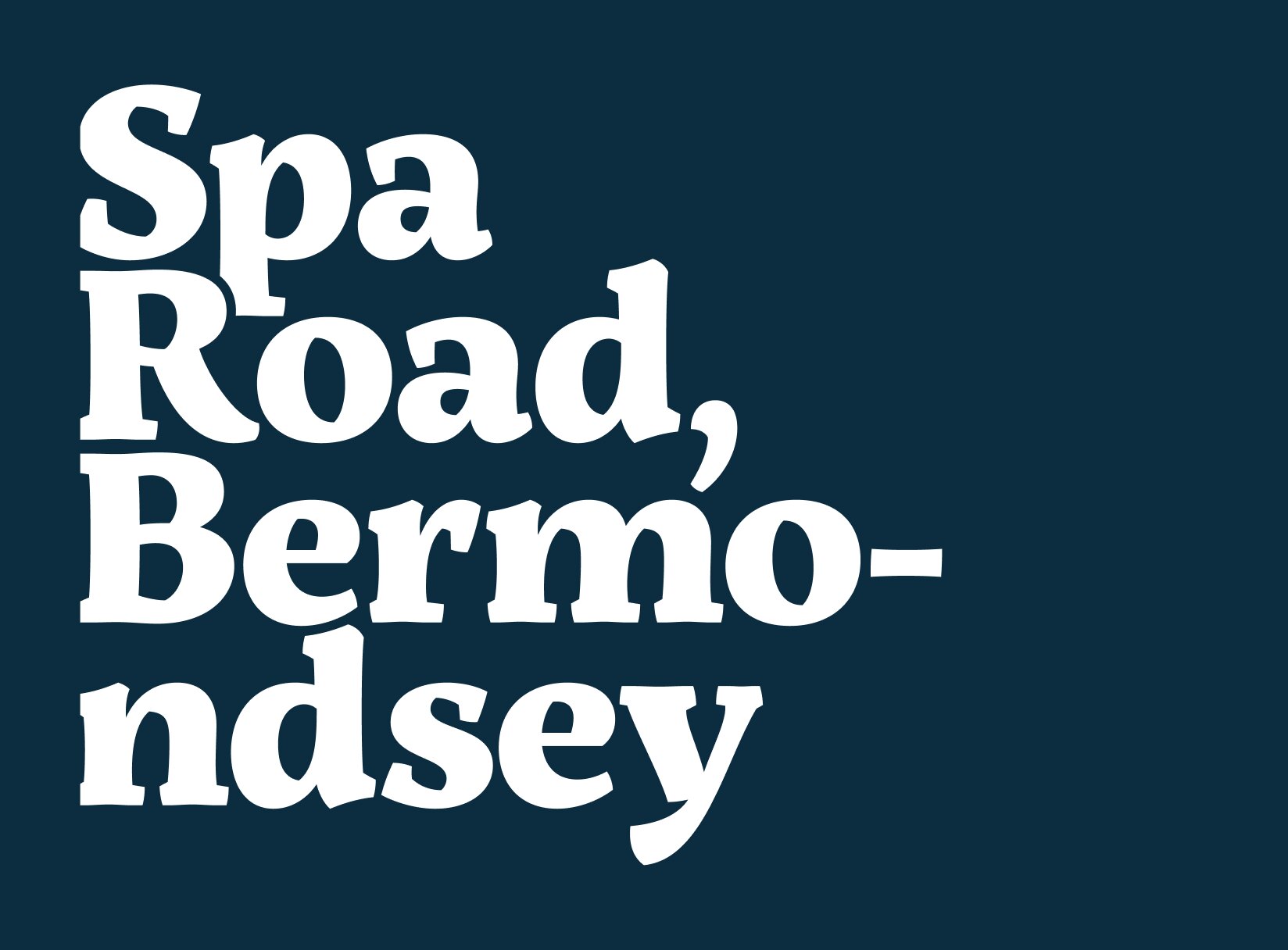Spa Road, Bermondsey, set large in white on navy.