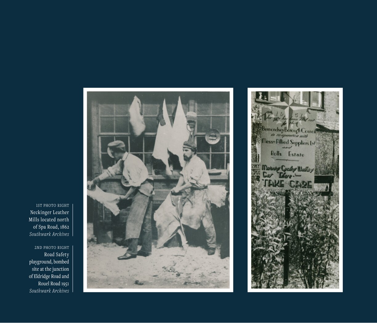 Archive photographs of life and work around the site, with captions.